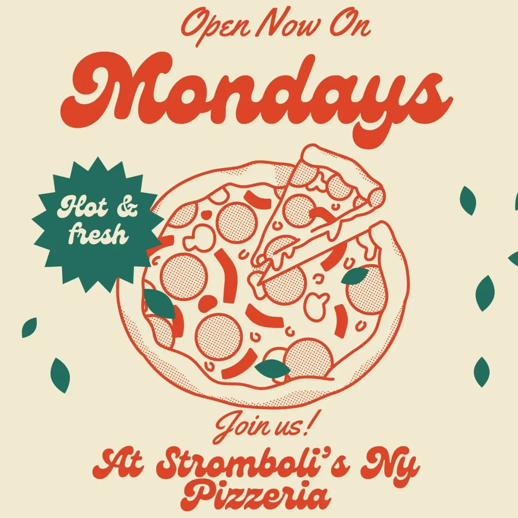 OPEN ON MONDAYS!!! Starting Monday September the 15th we will now be open with our new Monday special 2$ slices!