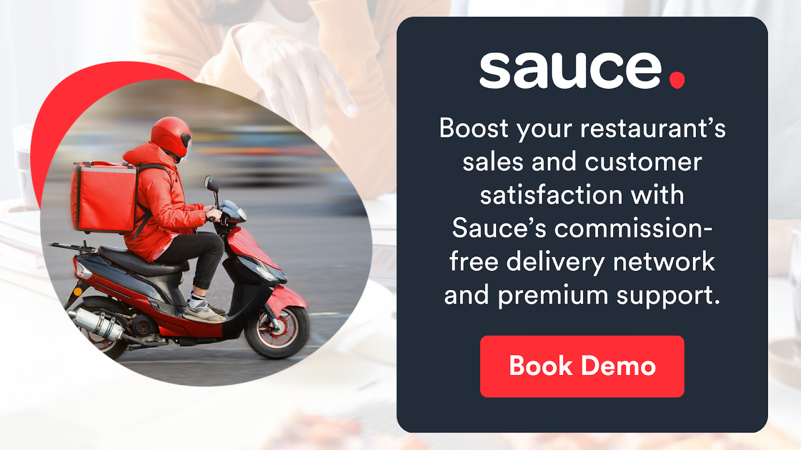 Restaurant Using Sauce’s Delivery – Smart Marketing Move For Owners